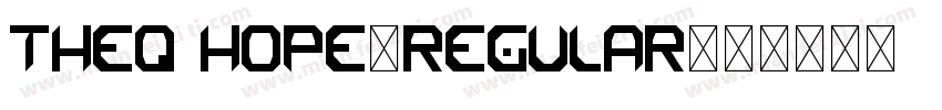THEQ Hope-Regular字体转换